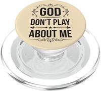 Dios no juegue sobre mí Fe Cristiana PopSockets PopGrip para MagSafe