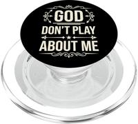 Dios no juegue sobre mí Fe Cristiana PopSockets PopGrip para MagSafe
