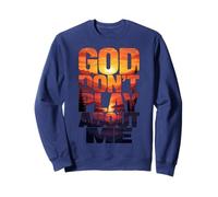 Dios no juegue sobre mí Fe Cristiana Sudadera