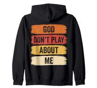 Dios no juegue sobre mí Fe Cristiana Sudadera con Capucha