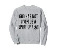 Dios no Nos ha Dado un espíritu de temor 2 Timoteo 1:7 Biblia Sudadera