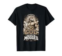 Dios no Puede ser Mogged Camiseta