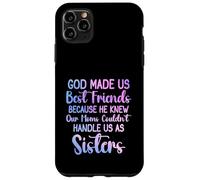 Dios Nos Hizo Mejores Amigos Porque conocía a Nuestras Madres Mujeres Carcasa para iPhone 11 Pro MAX