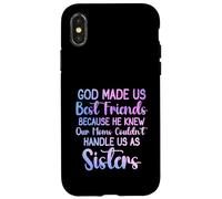 Dios Nos Hizo Mejores Amigos Porque conocía a Nuestras Madres Mujeres Carcasa para iPhone X/XS