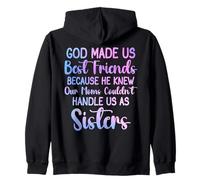 Dios Nos Hizo Mejores Amigos Porque conocía a Nuestras Madres Mujeres Sudadera con Capucha