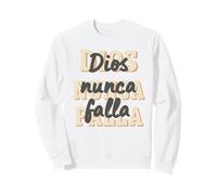 Dios Nunca Falla Cita Cristiana Española Gráfico Sudadera