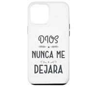 Dios Nunca me Deja, Providencia Divina, Siervo de Dios Carcasa para iPhone 12 Pro MAX