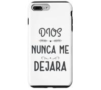 Dios Nunca me Deja, Providencia Divina, Siervo de Dios Carcasa para iPhone 7 Plus/8 Plus