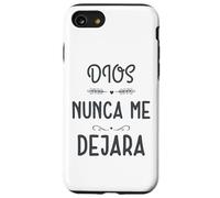 Dios Nunca me Deja, Providencia Divina, Siervo de Dios Carcasa para iPhone SE (2020) / 7/8