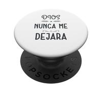 Dios Nunca me Deja, Providencia Divina, Siervo de Dios PopSockets PopGrip Adhesivo