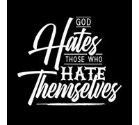 Dios odia a quienes se odian a sí mismos Citas inspiradoras de Dios Pegatinas de pared de papel adhesivo 49.2x57.8cm Decoración de carrocerías Blanco