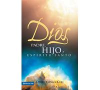 Dios Padre, Hijo y Espíritu Santo: Padre, Hijo y Espiritu Santo = God