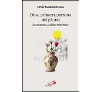 Dios Primera Persona Del Plural