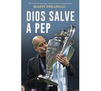 Dios salve a Pep: Retrato de una coronación (Córner)