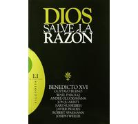 Dios salve la razón (Ensayo)