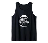 Dios, ser una Princesa es Tan agotadora Fatiga Real Camiseta sin Mangas
