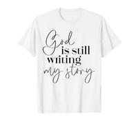 Dios sigue escribiendo mi historia Fe cristiana Religioso Camiseta