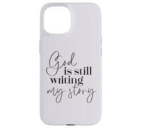 Dios sigue escribiendo mi historia Fe cristiana Religioso Carcasa para iPhone 15