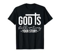 Dios Sigue escribiendo tu Historia Cristiana Hombre y Mujer Amor Camiseta