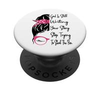 Dios sigue escribiendo tu historia Deja de intentar robar la pluma PopSockets PopGrip Adhesivo