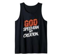 Dios Speedran My Creation, cita sarcástica divertida Camiseta sin Mangas