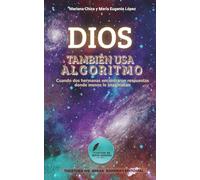 Dios tambien usa algoritmo: Cuando dos hermanas encontraron respuestas donde menos lo imaginaban