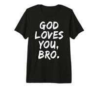 Dios te ama Hermano Cristiano Creyente Fe Iglesia Religiosa Camiseta Premium