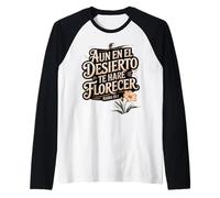 Dios te Hace florecer - Isaías 35:1 Escritura en español Camiseta Manga Raglan