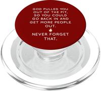 Dios te sacó del pozo para sacar a más gente PopSockets PopGrip para MagSafe