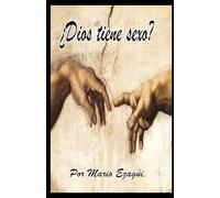 ¿DIOS TIENE SEXO?