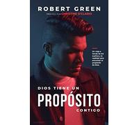 Dios Tiene un Propósito Contigo