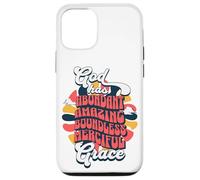 Dios Tiene una Gracia misericordiosa ilimitada y abundante Carcasa para iPhone 12/12 Pro