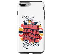 Dios Tiene una Gracia misericordiosa ilimitada y abundante Carcasa para iPhone 7 Plus/8 Plus