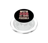 Dios Todas Las Cosas Son posibles Mateo 19:26 Versículo de la Biblia PopSockets PopGrip para MagSafe