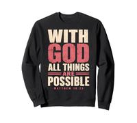 Dios Todas Las Cosas Son posibles Mateo 19:26 Versículo de la Biblia Sudadera