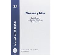 Dios uno y trino (Manual de CCRR)