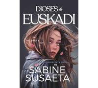 ¡Dios! Vaya chico... Volumen 2: Dioses de Euskadi