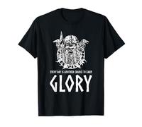 Dios Vikingo Odin - Cada día es Otra Oportunidad para Ganar Gloria Camiseta