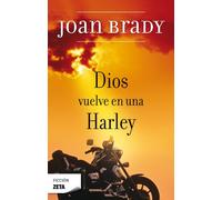 DIOS VUELVE EN UNA HARLEY: 00000 (BEST SELLER ZETA BOLSILLO)