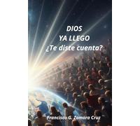 DIOS YA LLEGO: ¿Te diste cuenta?