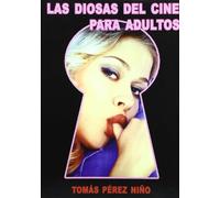 DIOSAS DEL CINE PARA ADULTOS (SIN COLECCION)