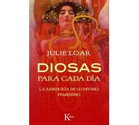 Diosas para cada día: La sabiduría de lo divino femenino (Psicología)