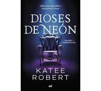 Dioses de neón (Neon Gods): 1 (Martínez Roca), Versión en español