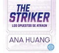 Dioses Del Juego 1. The Striker (audiolibro)