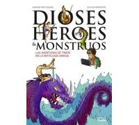 Dioses, héroes y monstruos, las aventuras de Timo en la mitología griega