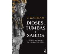 Dioses Tumbas Y Sabios