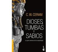 Dioses, tumbas y sabios (Divulgación)