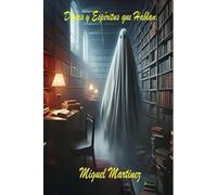 Dioses y Espíritus que hablan