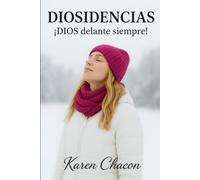 DIOSIDENCIAS.: DIOS delante siempre!