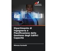 Dipartimento di Ingegneria e Pianificazione della Gestione degli Edifici Capacità